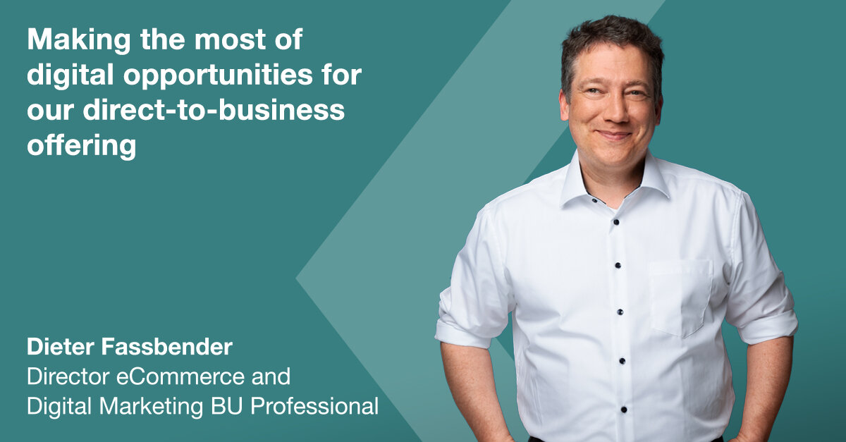 Making the most of digital opportunities for our directtobusiness